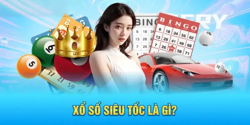 Giới thiệu hình thức tham gia lô đề siêu tốc